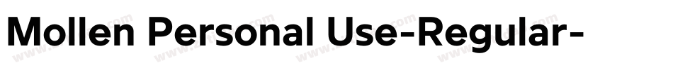 Mollen Personal Use-Regular字体转换